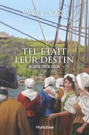 Tel était leur destin tome 1 De l'autre côté de l'océan